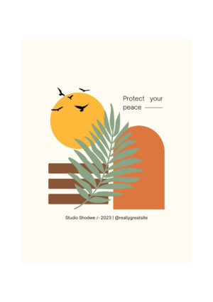 Protect Your Peace