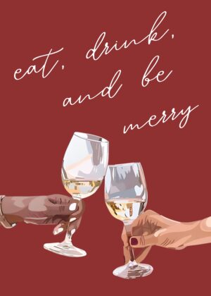 Eat, Drink & Be Merry — Toast